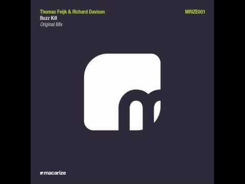 Thomas Feijk and Richard Davison - Buzz Kill - Macarize