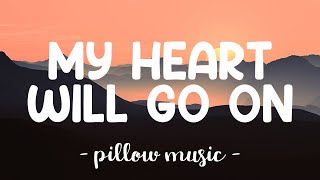 Download lagu My Heart Will Go On Celine Dion....mp3
