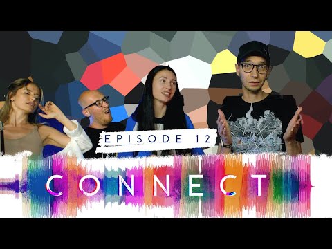 Pavel Khvaleev - CONNECT Episode 12