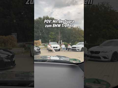 POV: Du fährst mit der Supra zum BMW-Treffen… 💀 #auto #toyotasupra #b58 #pov #comedy