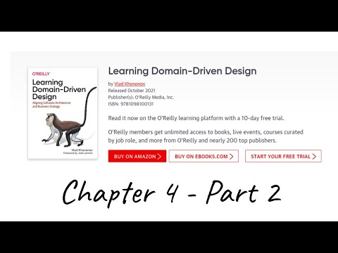 Chapter 4: Integrating Bounded Contexts - Part 2