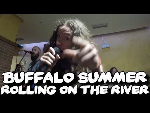 Buffalo Summer - Rolling on the River