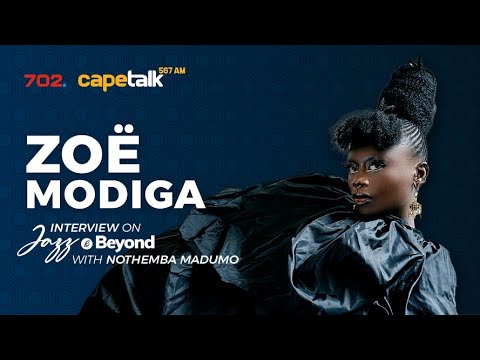 Zoë Modiga: “It Takes Courage to Be Yourself” | Jazz and Beyond with Nothemba Madumo