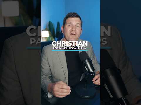 Christian Parenting Tips for Raising Godly Children in 2025
