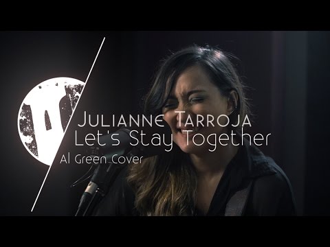 Tower Unplugged | Julianne Tarroja - Let's Stay Together (Cover) S01E10
