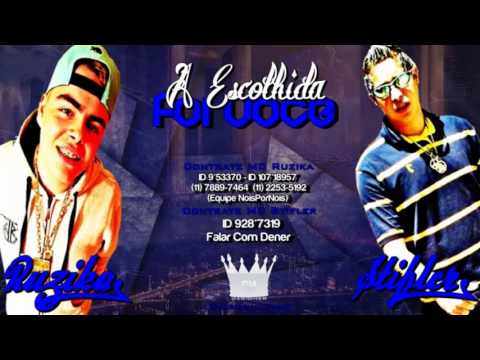 MC Ruzika e MC Stifler - A Escolhida Foi Você .