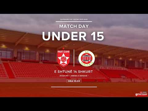 SUPERIRORE U15 |  PARTIZANI U15 -  APOLONIA  U15