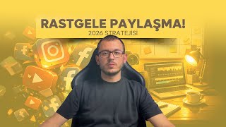 Sosyal Medya Yönetimi Nasıl Yapılır? 2026 Stratejileri, Algoritmalar v