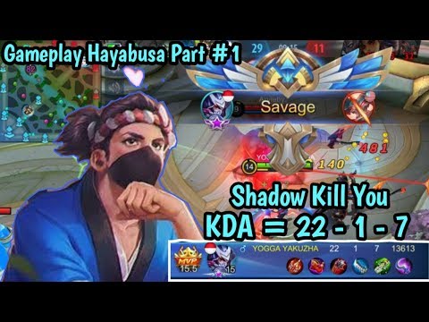 SAVAGE!! Hayabusa Sushi Master | Shadow Kill You | Gameplay Part #1 | Mobile Legend Bang Bang