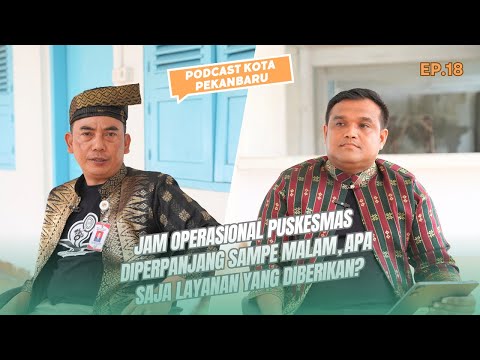 Jam operasional Puskesmas diperpanjang sampe malam, apa saja layanan yang diberikan?