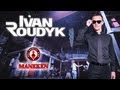 RuParty - Dj Ivan Roudyk // Ночной клуб MANEKEN 