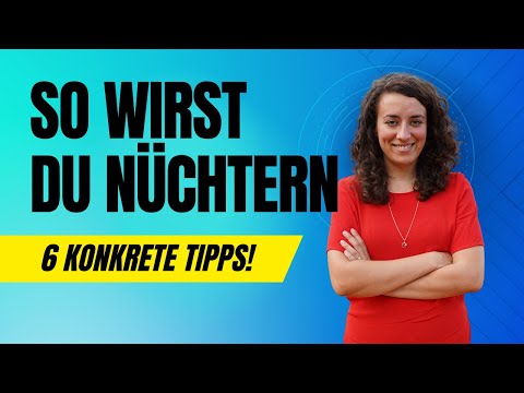 6 Schritte in dein nüchternes Leben - Was mir geholfen hat