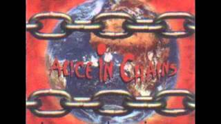 Alice In Chains~ Hate To Feel The World Is In Chains