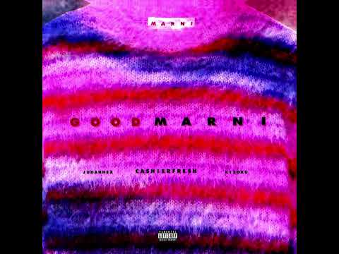 Cashier Fresh - “GoodMARNI” (Audio) [Prod. KIZOKU & JUDAHHEX]