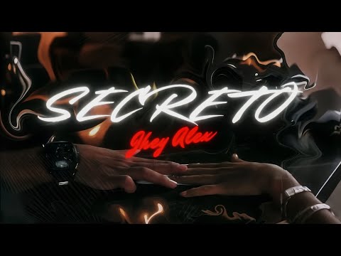Jhey Alex - Secreto 🤫 [Official Video]