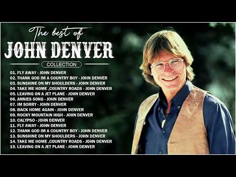 John Denver, Greatest Hits Full Album - old Country songs 2023