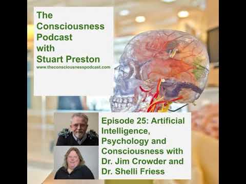 Episode 25: Artificial Intelligence, Psychology with Dr. Jim Crowder and Dr. Shelli Friess