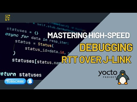 Mastering High-Speed Debugging: Real-Time Transfer (RTT) over J-Link