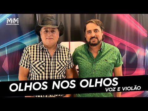 Maurício e Mauri - Olhos nos Olhos - Voz e violão