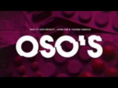 ZaySavage Oso's (Edai Ft 600Breezy, JusBlow & YoungFamous Freestyle)