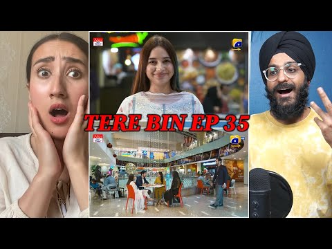 Indian Reaction to Tere Bin Ep 35 | Yumna Zaidi - Wahaj Ali Raula Pao