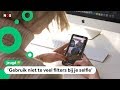 Onzeker door 'perfecte' foto's op Insta en Snapchat?