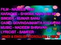 Shikwa Nahi Kisi Se Kisi Se Gila Nahi Karaoke With Lyrics Only D2 Kumar Sanu Naseeb Govinda 1998