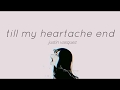 justin vasquez - till my heartache end