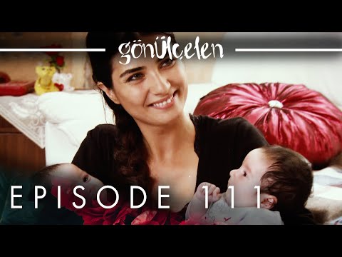 Gönülçelen - Becoming a Lady | Episode 111