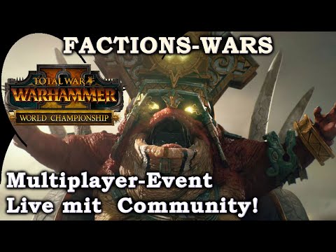 HAMSTERLIGA FACTION WARS Live! - Total War: Warhammer 2