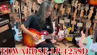 Video thumbnail for 【試奏動画】EDWARDS / E-LP-125SD by ESP Guitar Workshop