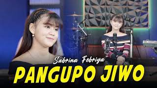 Download lagu Pangupo Jiwo - Sabrina Febriya Koplo Ind Version ( Music) #sabrinafebriya mp3