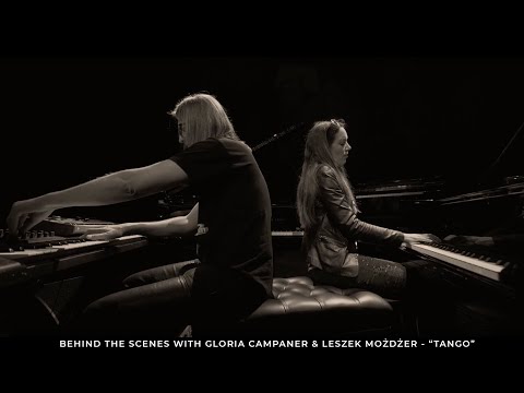 Gloria Campaner & Leszek Możdżer / Behind the scenes - „Tango” (A. Piazzolla "Libertango")