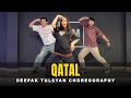 Qatal Class Video Dance Cover Deepak Tulsyan Choreography G M Dance Centre Guru Randhawa