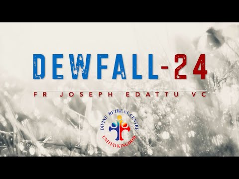 Dewfall 24 - On stirring up strife