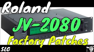 Video thumbnail for Roland | JV-2080 | Factory Patches (No Talking) by Simon Le Grec