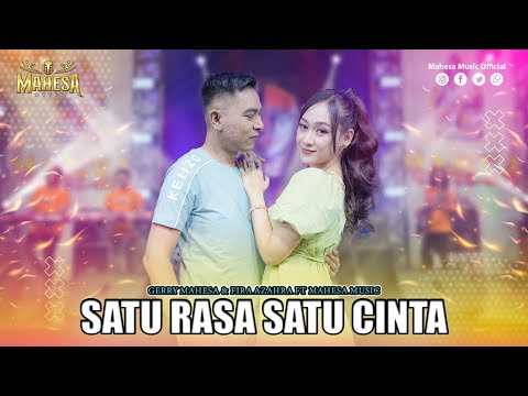 GERRY MAHESA FT FIRA AZAHRA - SATU RASA SATU CINTA I Mahesa Music