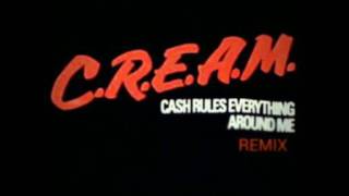 Wu-Tang Clan - C.R.E.A.M. (@GrandmastaC Remix)