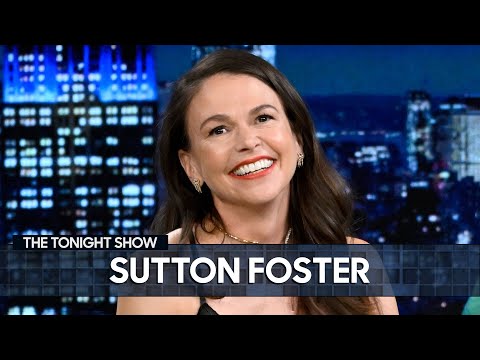 Sutton Foster Has Never Had a Bad Audition | The Tonight Show Starring Jimmy Fallon