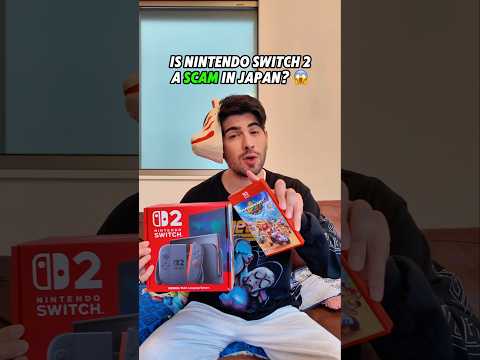 Is the Nintendo Switch 2 a scam in Japan?