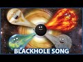OH NO! Its a Black Hole Song | Planets & Black Hole Facts | Solar System | Fun Learning Music