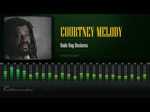 Courtney Melody - Rude Boy Business (Smile Riddim) [HD]