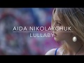 Aida NIKOLAYCHUK Lullaby Russian With English Subtitle Best Songs Of The Planet
