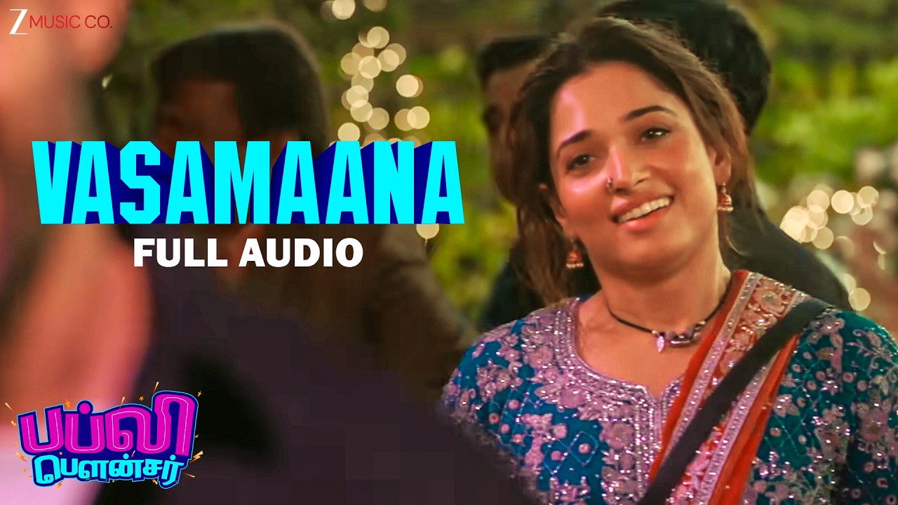 Vasamaana - Full Song | Babli Bouncer | Tamannaah Bhatia | Roshan Sebastian | Biju James
