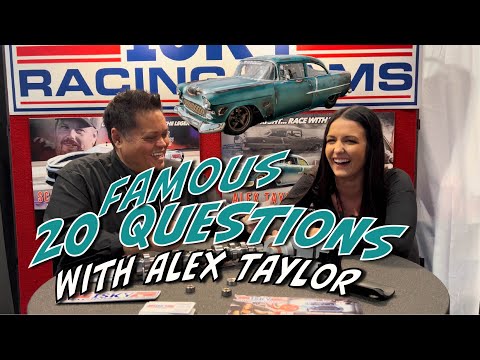FAMOUS 20 Questions with Alex Taylor