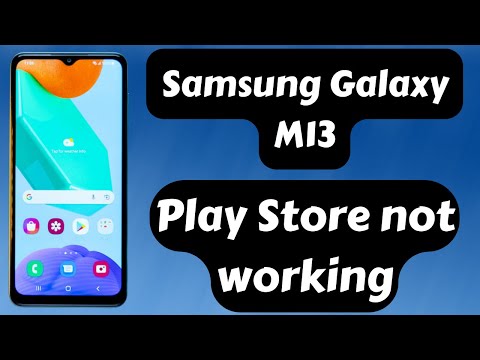 Samsung M13 Play Store not working problem || m13 Play store not downloading (SM-M135F)
