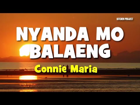 LAGU MANADO : NYANDA MO BALAENG Voc.  Connie Maria Mamahit (Lyric)