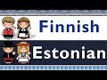 FINNISH & ESTONIAN