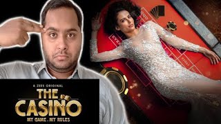 The Casino Review | Zee5Original | The Casino Web Series Review