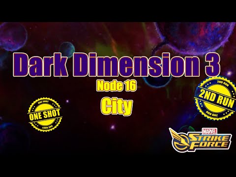 Marvel Strike Force Dark Dimension 3 2nd Run Node 16 CITY ONE SHOT